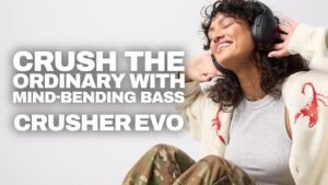 Skullcandy Crusher Evo Review